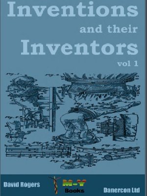 cover image of Inventions and their inventors 1750-1920